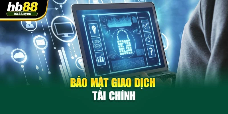 Bảo mật giao dịch tài chính