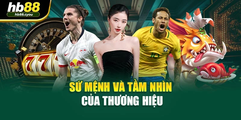 Sứ mệnh và tầm nhìn của thương hiệu