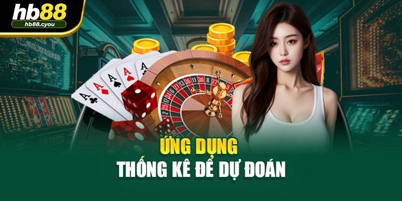 Ứng dụng thống kê để dự đoán